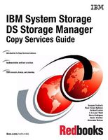 IBM System Storage DS Storage Manager Copy Services Guide