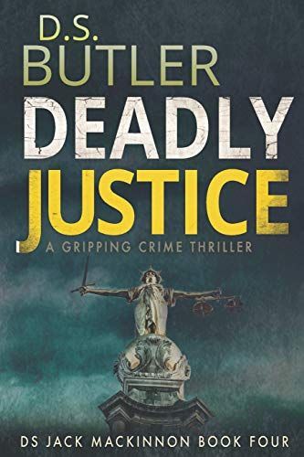 Deadly Justice