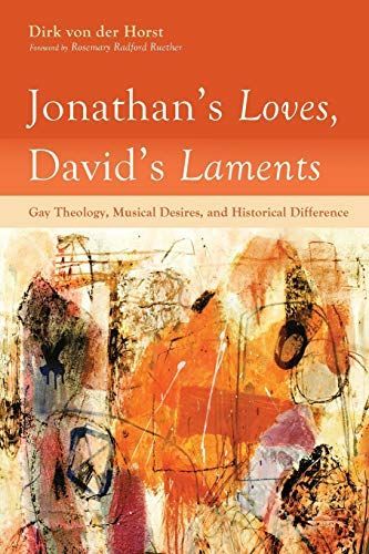 Jonathan's Loves, David's Laments