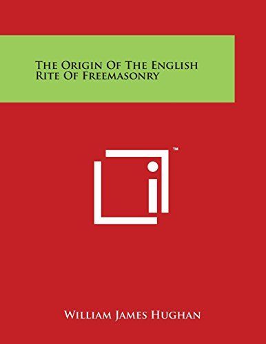 The Origin of the English Rite of Freemasonry