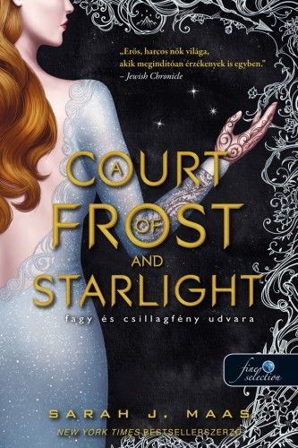 A Court of Frost and Starlight – Fagy és csillagfény udvara