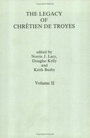 The Legacy of Chrétien de Troyes