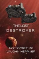 The Lost Destroyer