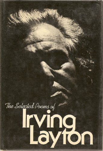 The Selected Poems of Irving Layton