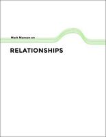 Mark Manson on Relationships