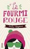 La fourmi rouge