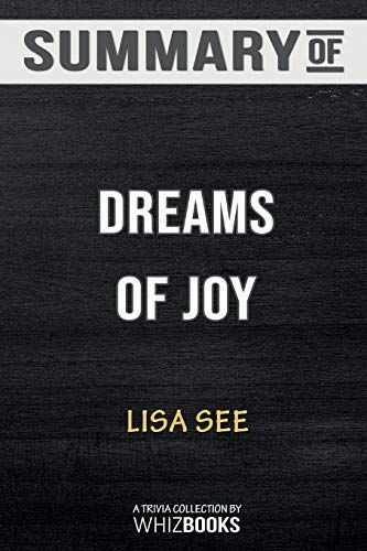 Summary of Dreams of Joy