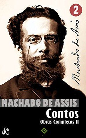 Obras Completas de Machado de Assis II