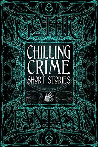 Chilling Crime Short Stories