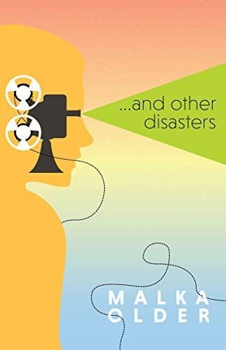 And Other Disasters