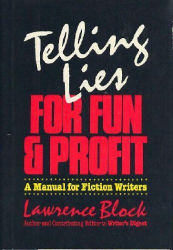 Telling Lies for Fun & Profit