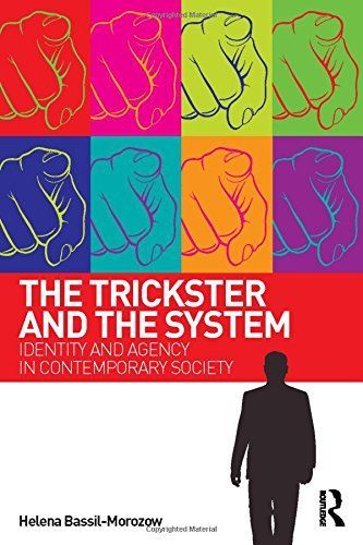 The Trickster and the System