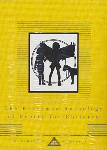 The Everyman Anthology of Poetry for Children