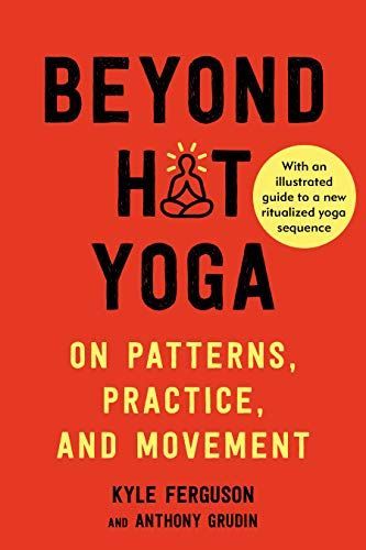 Beyond Hot Yoga