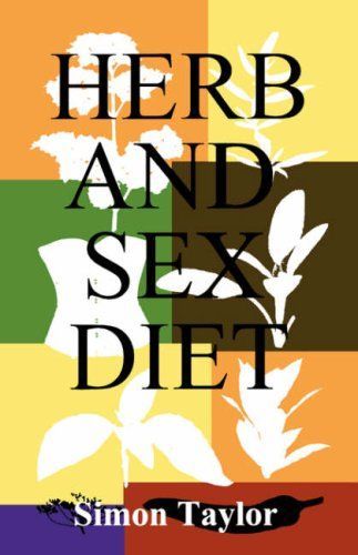 Herb and Sex Diet