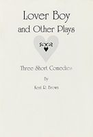 Lover Boy and Other Plays