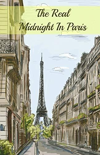 The Real Midnight in Paris