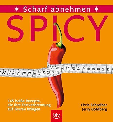 Spicy - scharf abnehmen