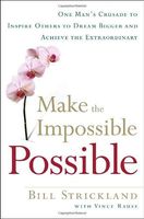 Make the Impossible Possible