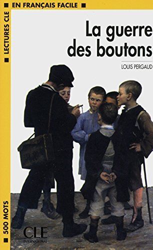 La guerre des boutons. Mit Materialien