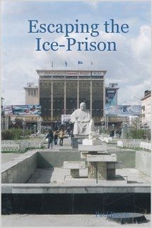 Escaping the Ice-Prison