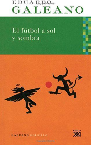 El fútbol a sol y sombra
