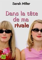 Dans la tête de ma rivale