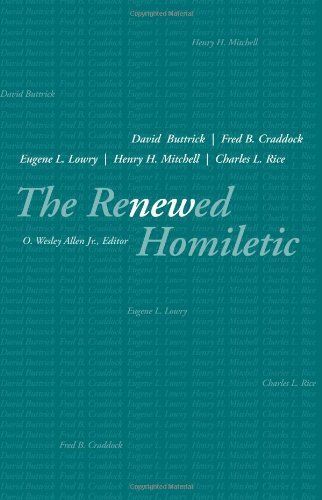 The Renewed Homiletic