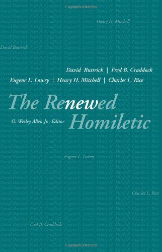 The Renewed Homiletic