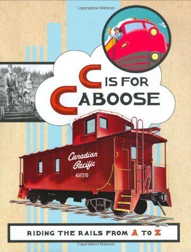 C Is for Caboose