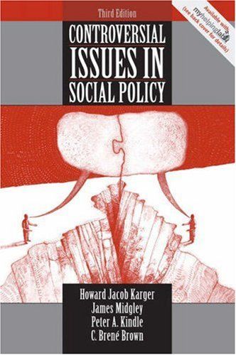 Controversial Issues in Social Policy