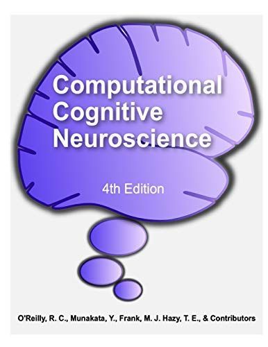 Computational Cognitive Neuroscience