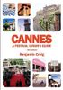 Cannes - A Festival Virgin's Guide (7th Edition)