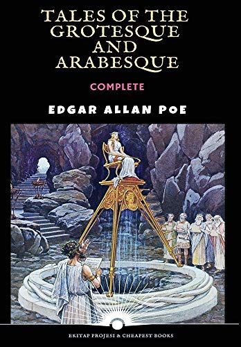 Tales of the Grotesque and Arabesque