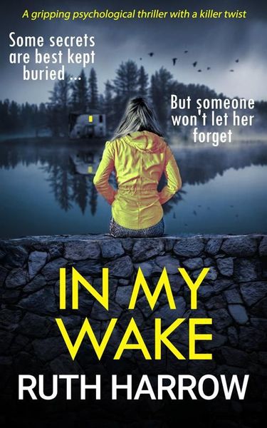 In My Wake