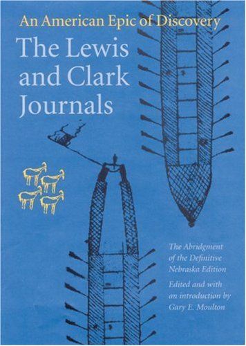 The Lewis and Clark Journals