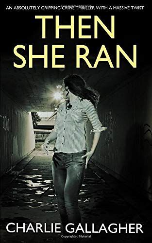 Then She Ran