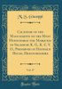 Calendar of the Manuscripts of the Most Honourable the Marquess of Salisbury K. G., K. C. V. O., Preserved at Hatfield House, Hertfordshire, Vol. 17 (Classic Reprint)