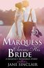 The Marquess Claims His Bride