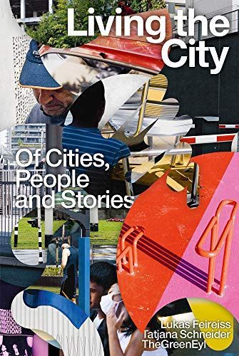 Living the City