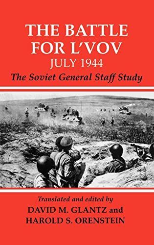 The Battle for L'vov, July 1944