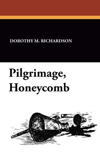 Pilgrimage, Honeycomb