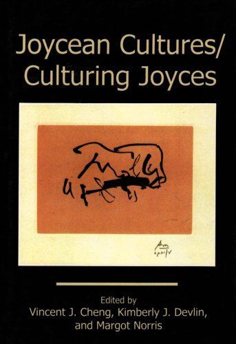 Joycean Cultures, Culturing Joyces