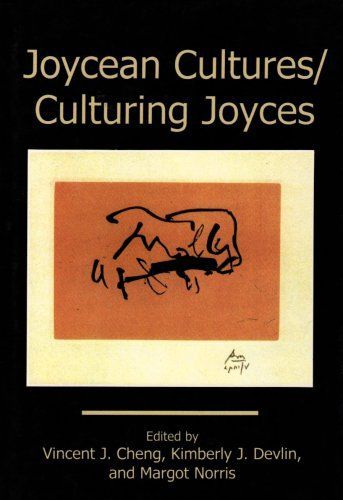 Joycean Cultures, Culturing Joyces