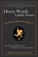 Heavy Words Lightly Thrown