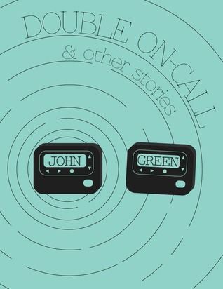 Double On-Call and Other Stories