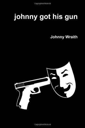 Johnny Got His Gun