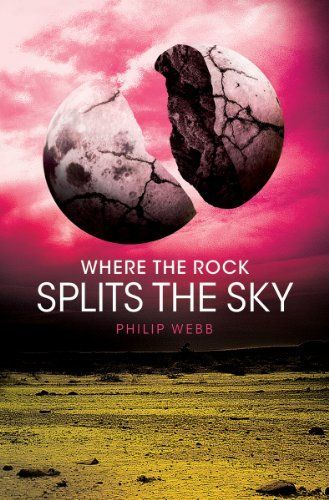Where the Rock Splits the Sky