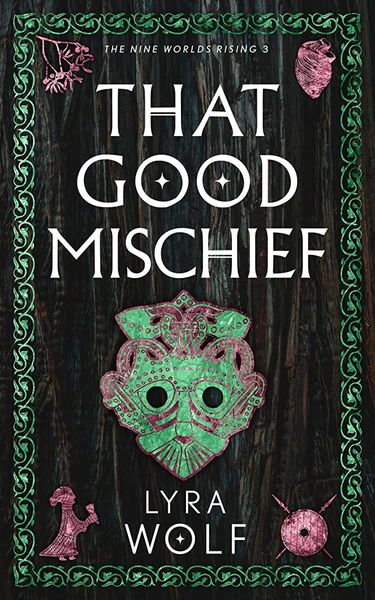 That Good Mischief