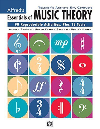 Essentials of Music Theory: Complete Teacher's Activity Kit